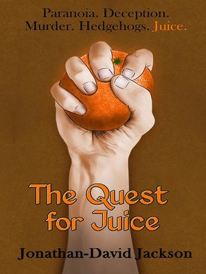 cover image of The Quest for Juice